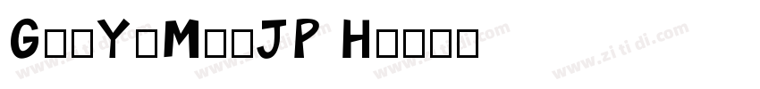 GenYoMinJP H字体转换